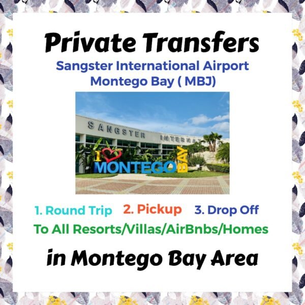 Private Transfer From Sangster International Airport Montego Bay